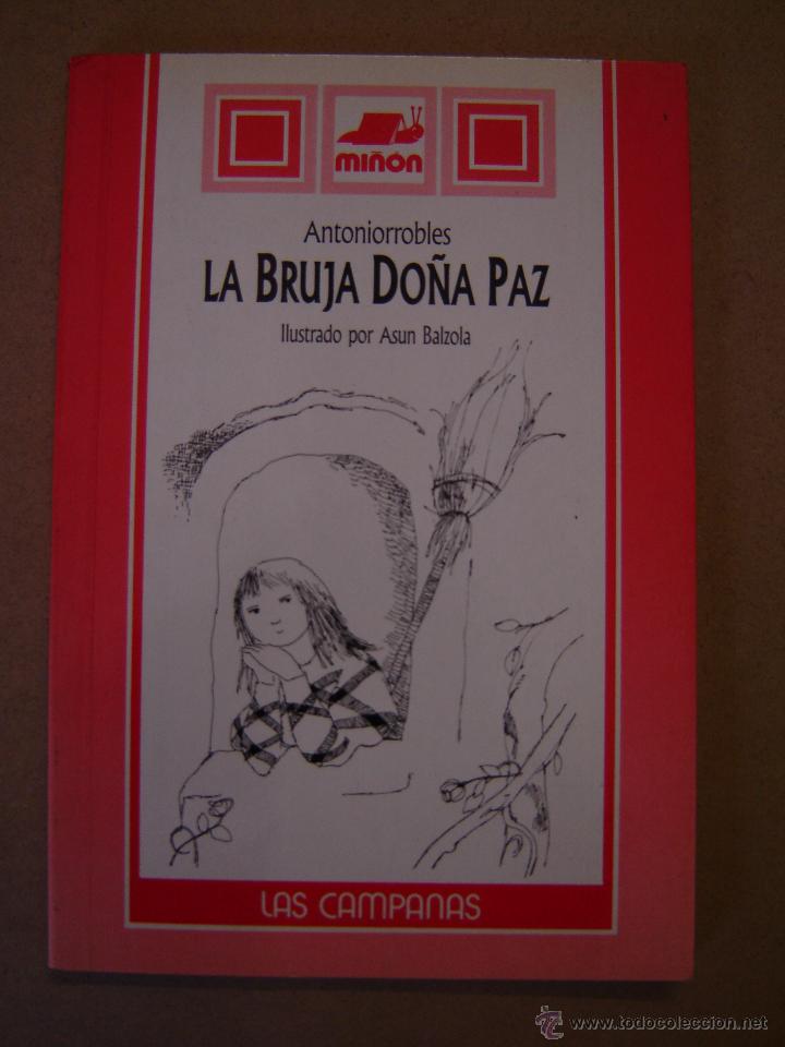 Libros de segunda mano: La bruja do&ntilde;a Paz - Antoniorrobles - Foto 1