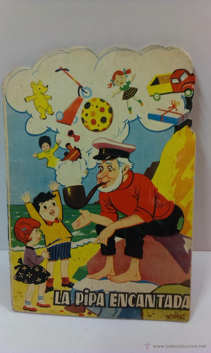 Libros de segunda mano: CUENTO INFANTIL LA PIPA ENCANTADA EDICIONES TORAY 1961 - Foto 1