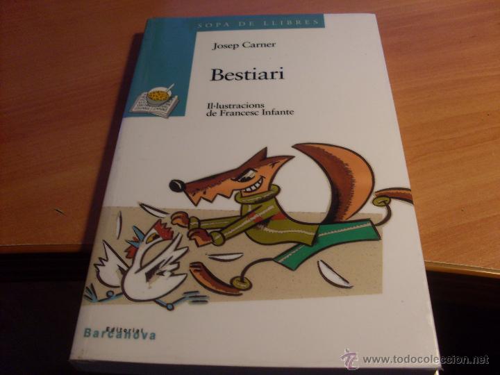 Libros de segunda mano: BESTIARI (JOSEP CARNER) (LB12) - Foto 1