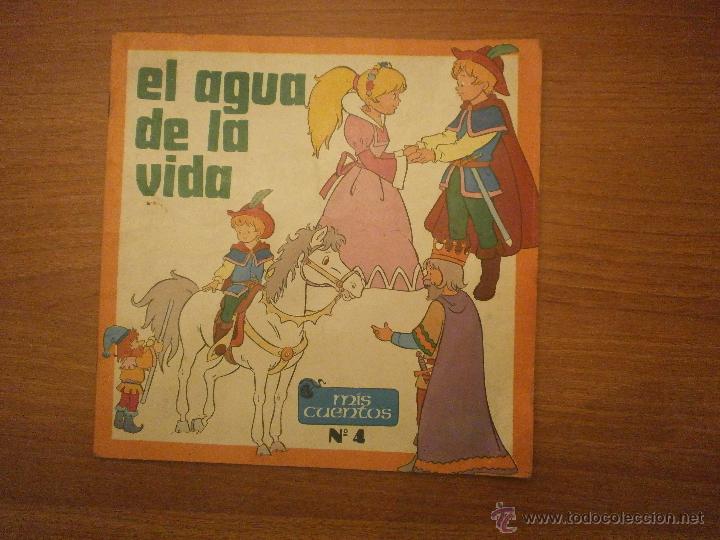 Libros de segunda mano: EL AGUA DE LA VIDA - MIS CUENTOS N&ordm; 4- - Foto 1