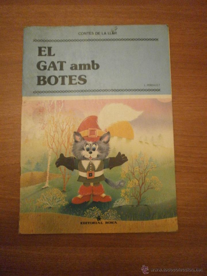 Libros de segunda mano: EL GAT AMD BOTES - CONTES DE LA LLAR -EDITORIAL ROMA - Foto 1