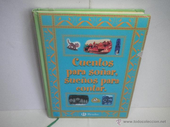 Libros de segunda mano: CUENTOS PARA SO&Ntilde;AR , SUE&Ntilde;OS PARA CONTAR - Foto 1