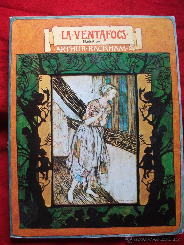 Libros de segunda mano: CUENTO LA VENTAFOCS - ILUSTRACIONES ARTHUR RACKHAM 1&ordf; EDICION 1975 - Foto 1