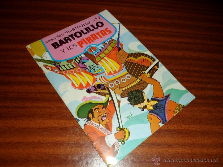 Libros de segunda mano: BARTOLILLO Y LOS PIRATAS. N&ordm; 2 DE LA COL. BARTOLILLO - Foto 1
