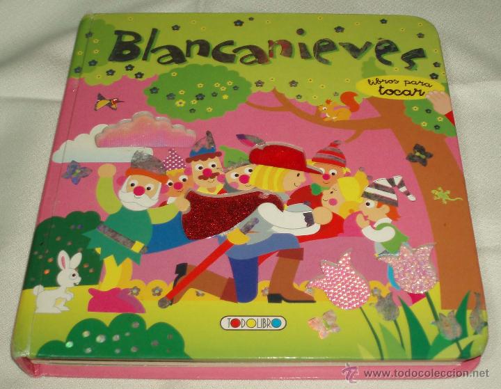 Libros de segunda mano: Blancanieves  libros para tocar  todolibro - Foto 1