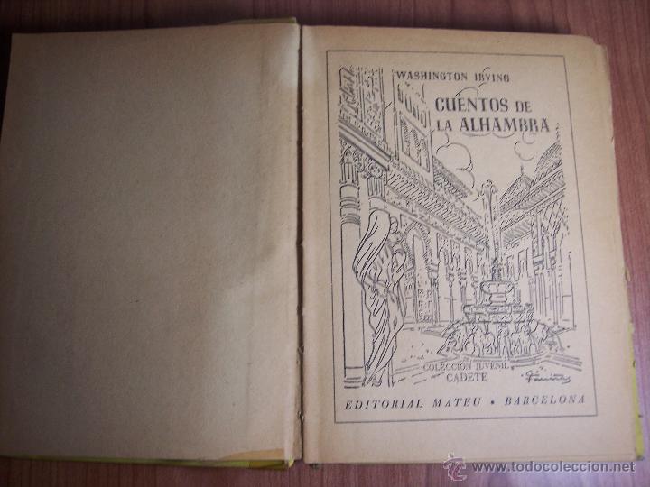 Libros de segunda mano: CUENTOS DE LA ALHAMBRA (WASHINGTON IRVING) - EDITORIAL MATEU - Foto 3