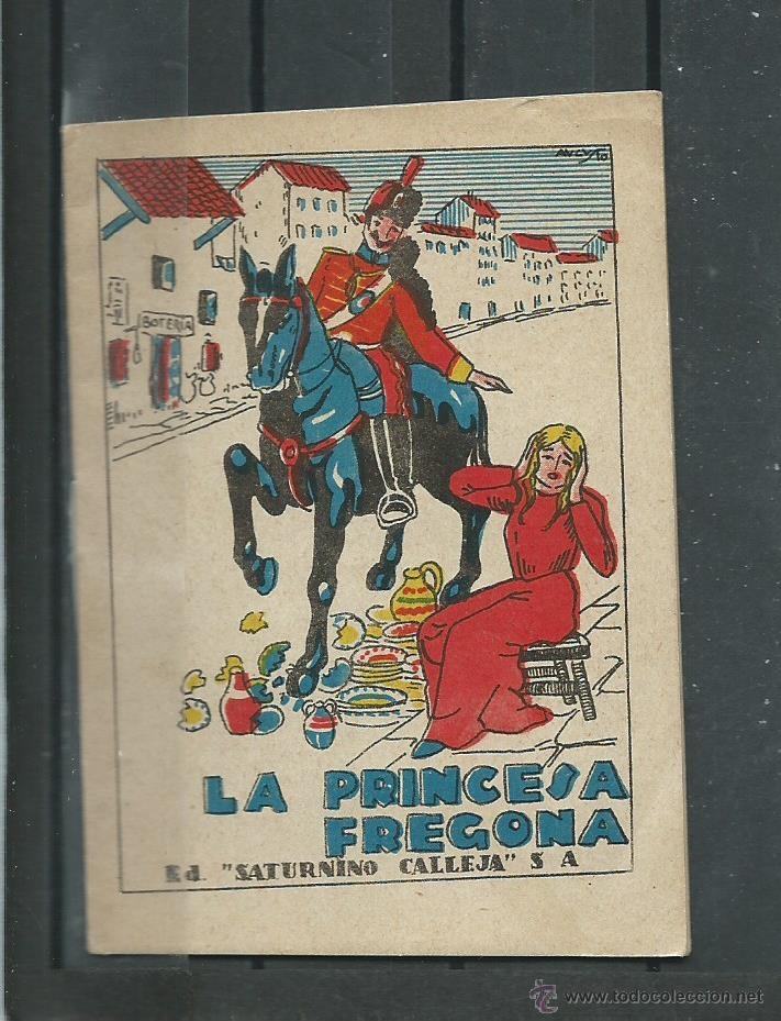 Libros de segunda mano: CUENTOS DE CALLEJA - LA PRINCESA FREGONA - Foto 1