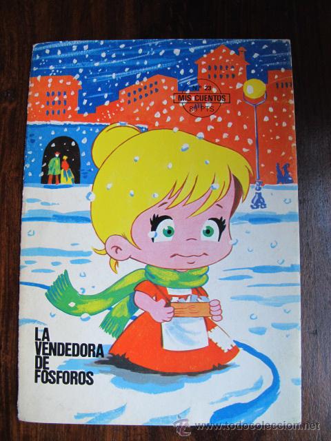 Gebrauchte B&uuml;cher: libro cuento la vendedora de fosforos mis cuentos numero 23 mundial de ediciones a&ntilde;o 1986