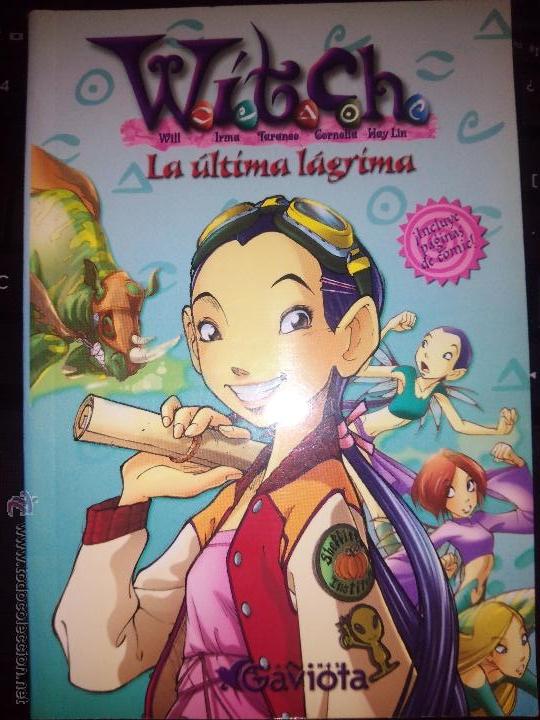 Libros de segunda mano: Witch La &uacute;ltima l&aacute;grima (Ediciones Gaviota) - Foto 1