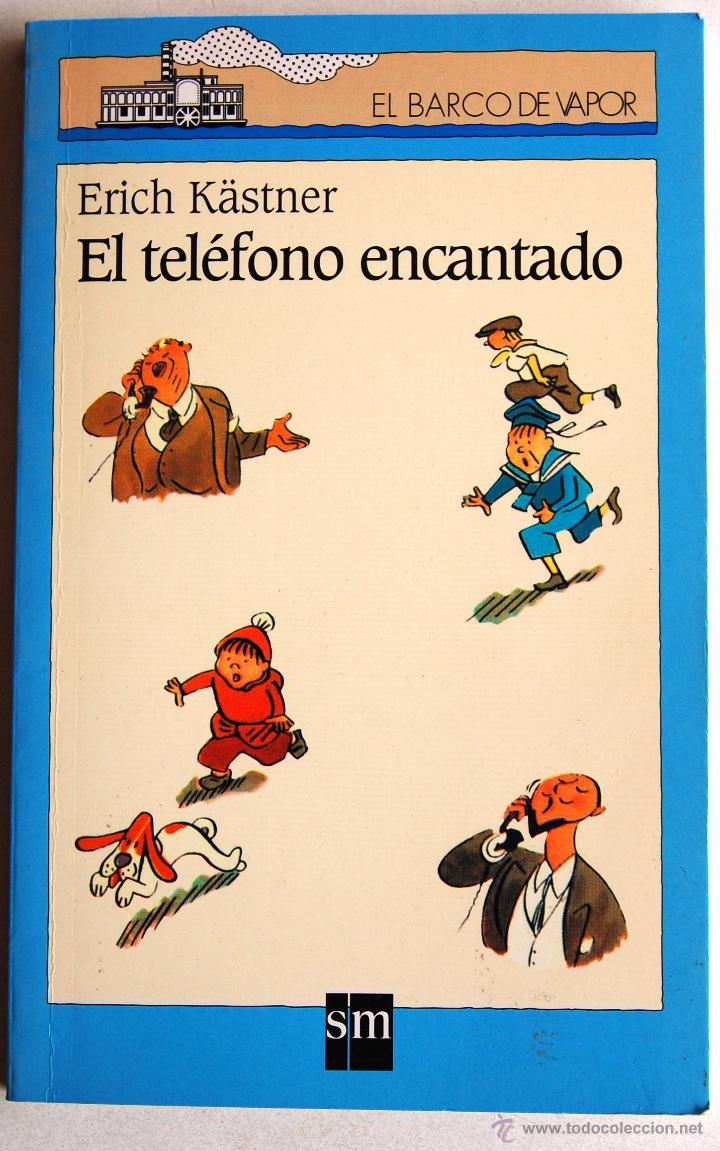 Libros de segunda mano: El tel&eacute;fono encantado, de Erich K&auml;stner. - Foto 1