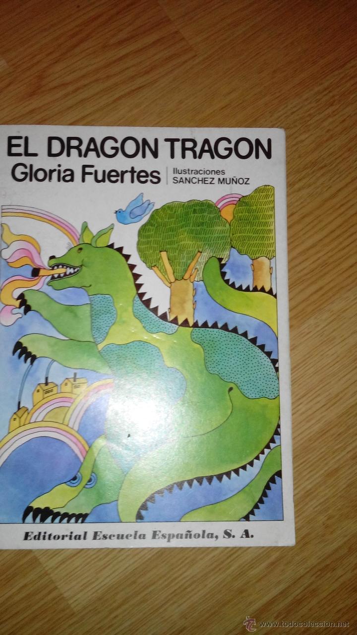Libros de segunda mano: EL DRAGON TRAGON - GLORIA FUERTES - n&ordm; 5 - Foto 1