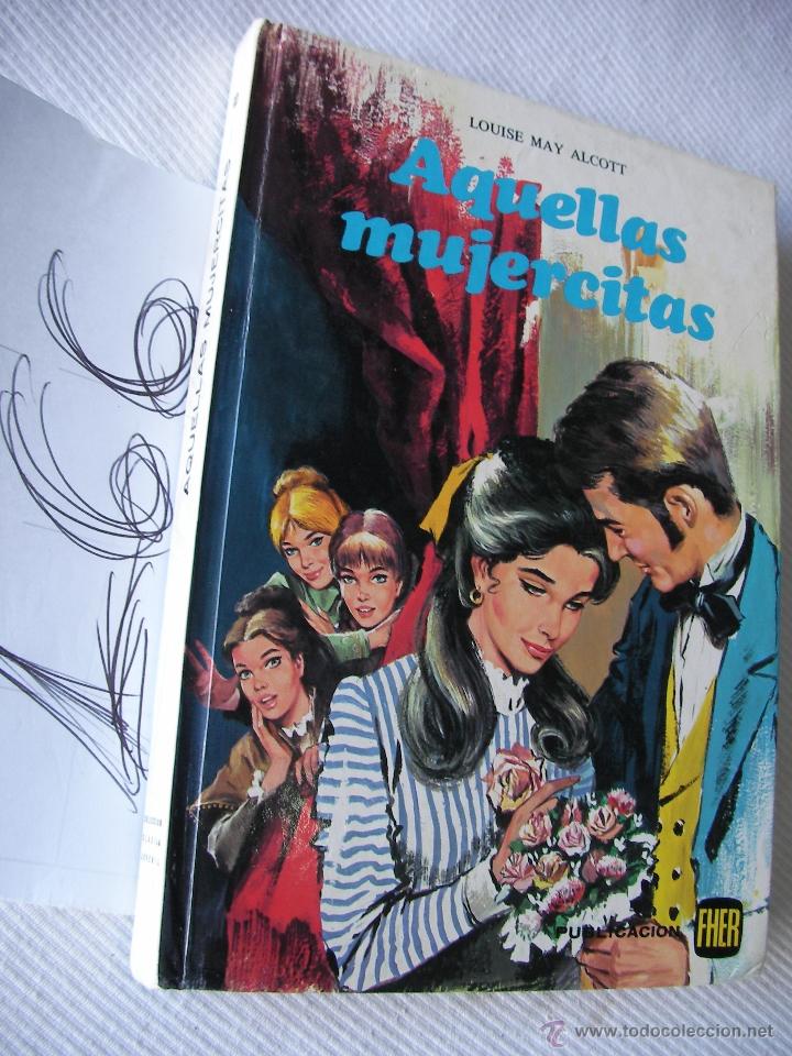 Libros de segunda mano: ANTIGUO LIBRO - AQUELLAS MUJERCITAS - Foto 1