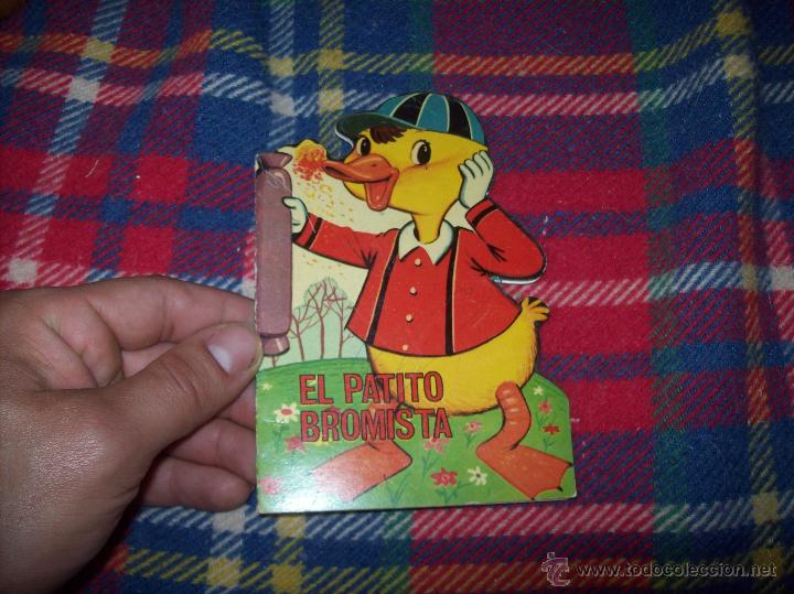 Libros de segunda mano: FANT&Aacute;STICO CUENTO TROQUELADO EL PATITO BROMISTA.EDICIONES TORAY.DIBUJOS : A. AYN&Eacute;.1965. VER FOTOS.