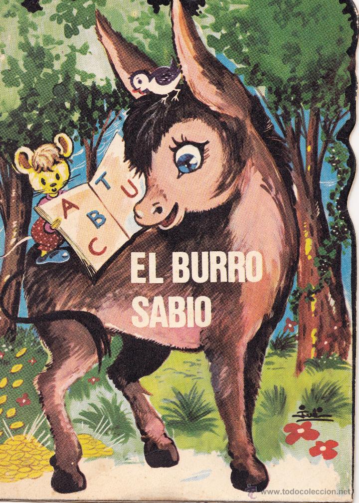 Libros de segunda mano: EL BURRITO SABIO-COLECCION TROQUELADOS PRESIDENTE