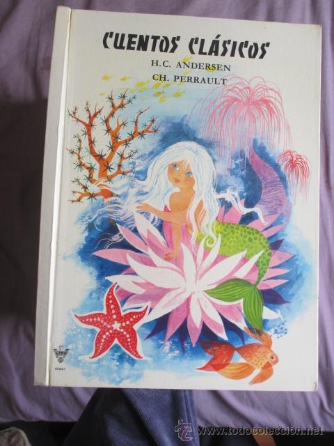 Libros de segunda mano: Cuentos cl&aacute;sicos - Andersen y Perrault - Lito , 1970 - Foto 1