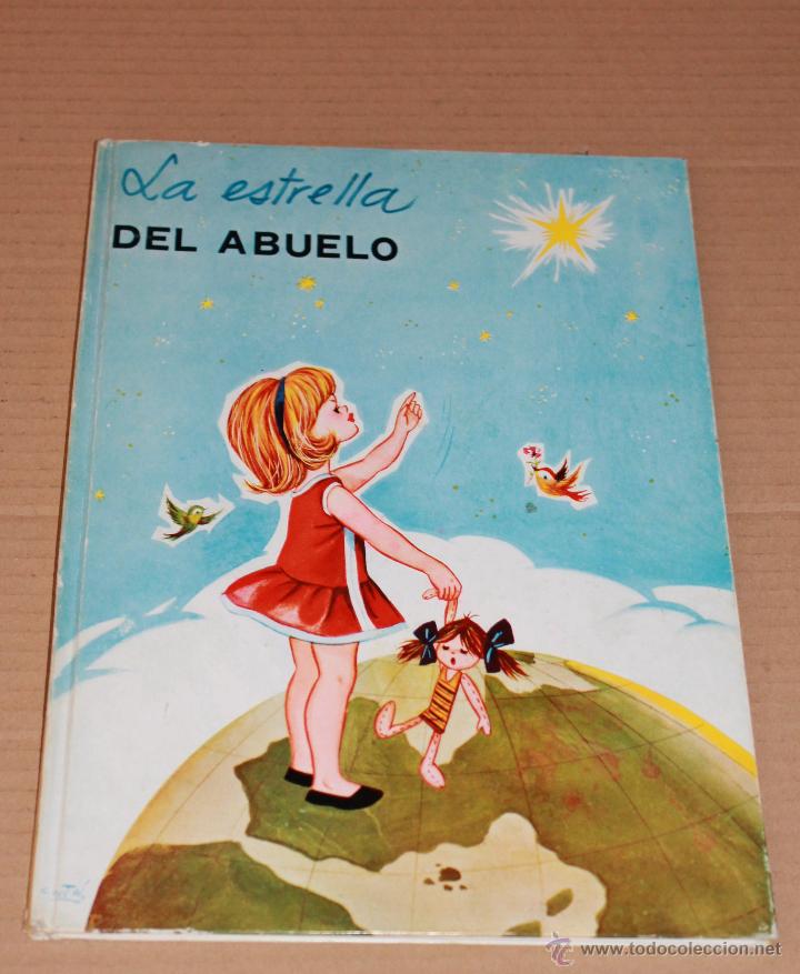 Libros de segunda mano: La estrella DEL ABUELO - Sarabia a&ntilde;o 1969 - Buen estado