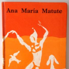 Libros de segunda mano: ANA MARIA MATUTE. LOS NIÑOS TONTOS. EDITORIAL DESTINO, 1971.. Lote 50451022