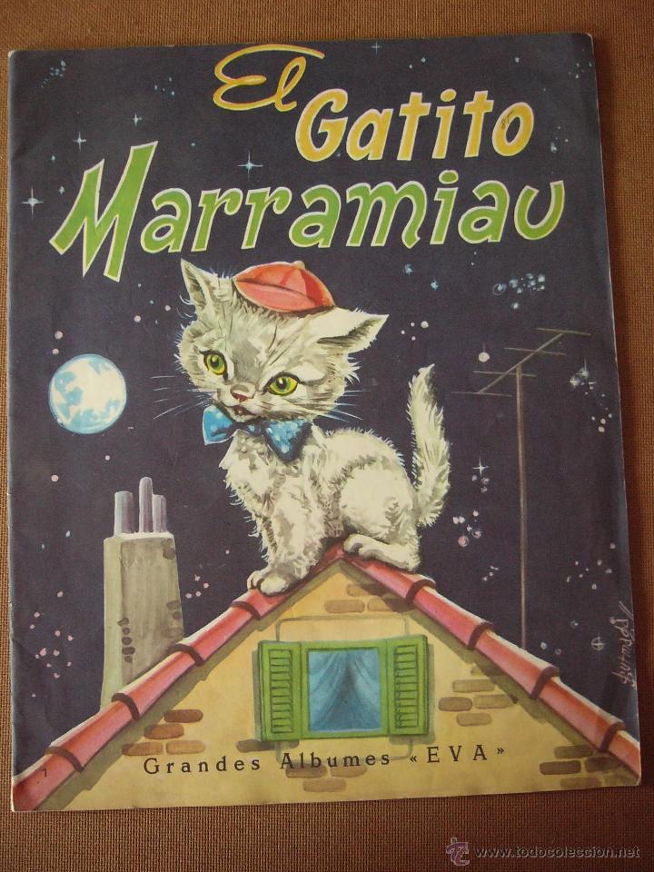 Second hand books: EL GATITO MARRAMIAU. GRANDES ALBUMES EVA. N&ordm; 1. 1981. VASCO AMERICANA