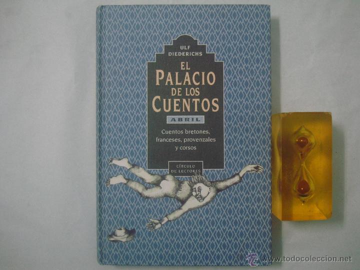 Libri di seconda mano: ULF DIEDERICHS. EL PALACIO DE LOS CUENTOS.BRETONES,FRANCESES,PROVENZALES Y CORSOS