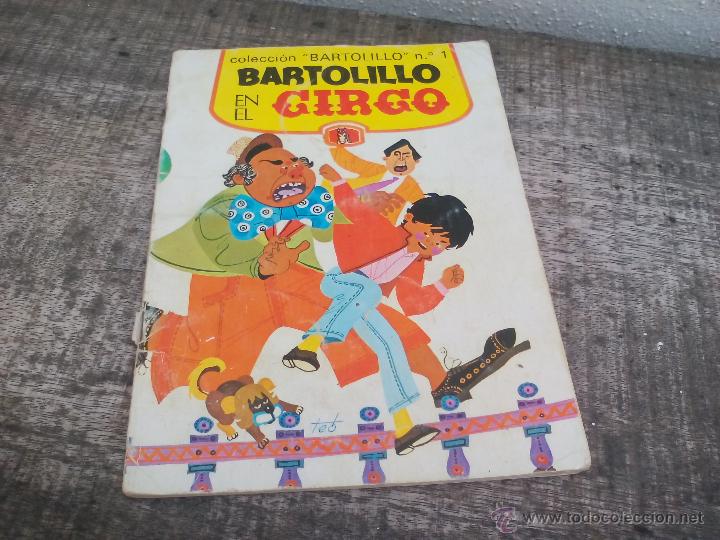 Libros de segunda mano: Bartolillo en el Circo. Colecci&oacute;n Bartolillo n&ordm; 1. 4&ordf; edici&oacute;n 1980 - Foto 1