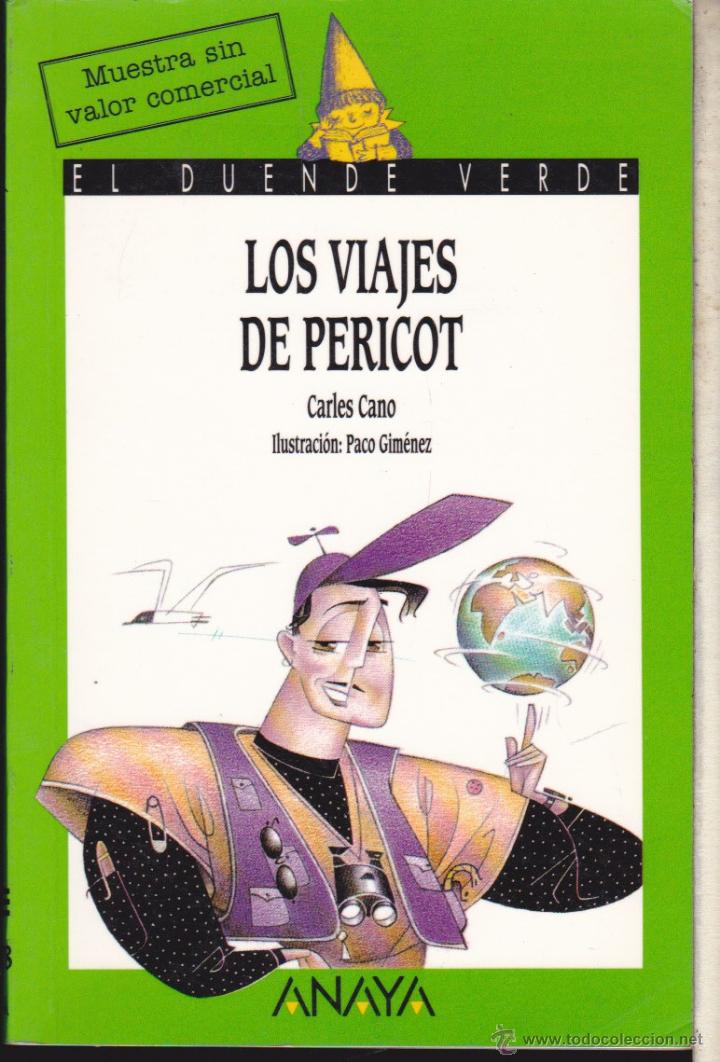 Libros de segunda mano: LOS VIAJES DE PERICOT &bull;&bull; CARLES CANO . - Foto 1