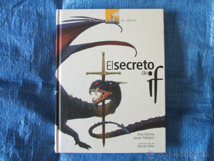 Libros de segunda mano: Libro El Secreto De If - Barco De Vapor - Foto 1