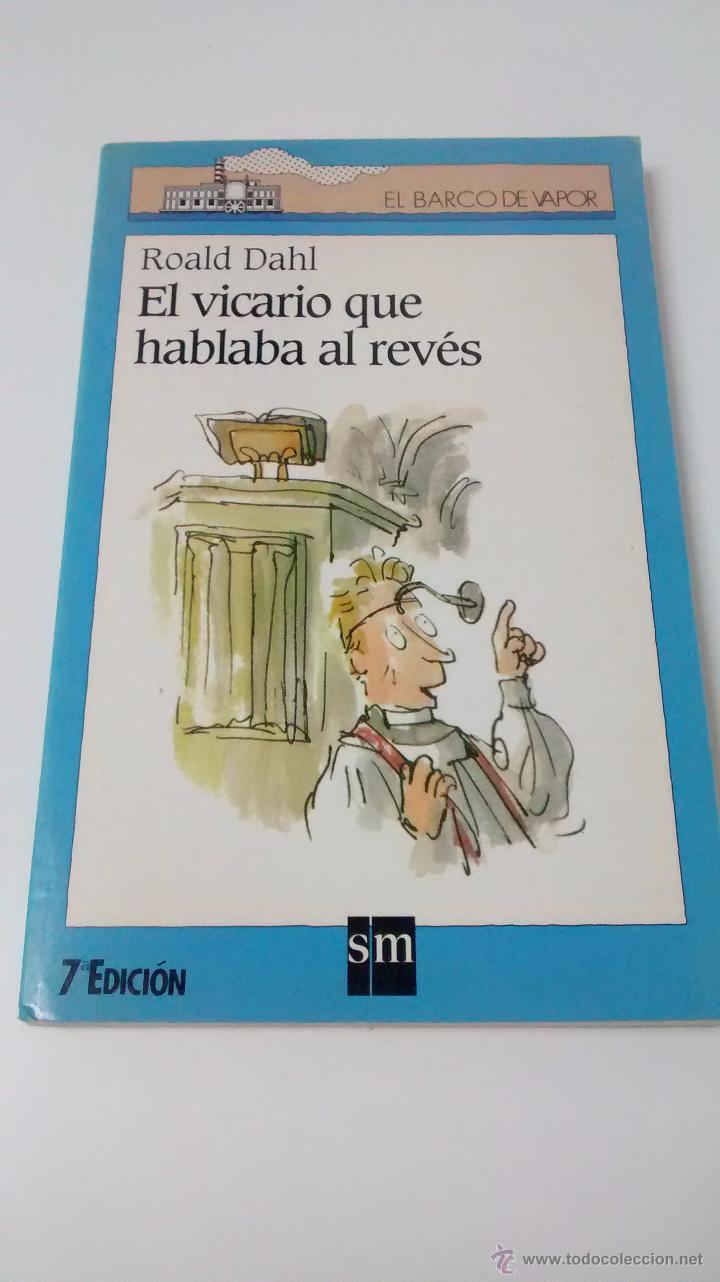 Libros de segunda mano: EL BARCO DE VAPOR N&ordm; 78. EL VICARIO QUE HABLABA AL REV&Eacute;S