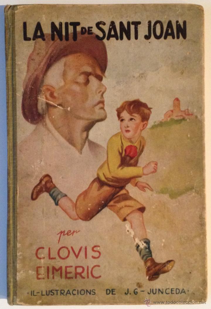 Libros de segunda mano: LA NIT DE SANT JOAN. CLOVIS EIMERIC. J.C. JUNCEDA. EDICIONS MENTORA. PRIMERA EDICI&Oacute;N, 1930. - Foto 1