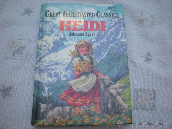 Libros de segunda mano: Heidi-Johanna Spyri-Great Ilustrated Classics_1990_USA_COMO NUEVO!!