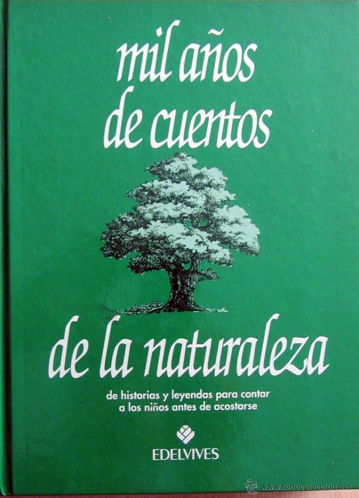 mil años de cuentos de la naturaleza - 10 - Compra venta en todocoleccion