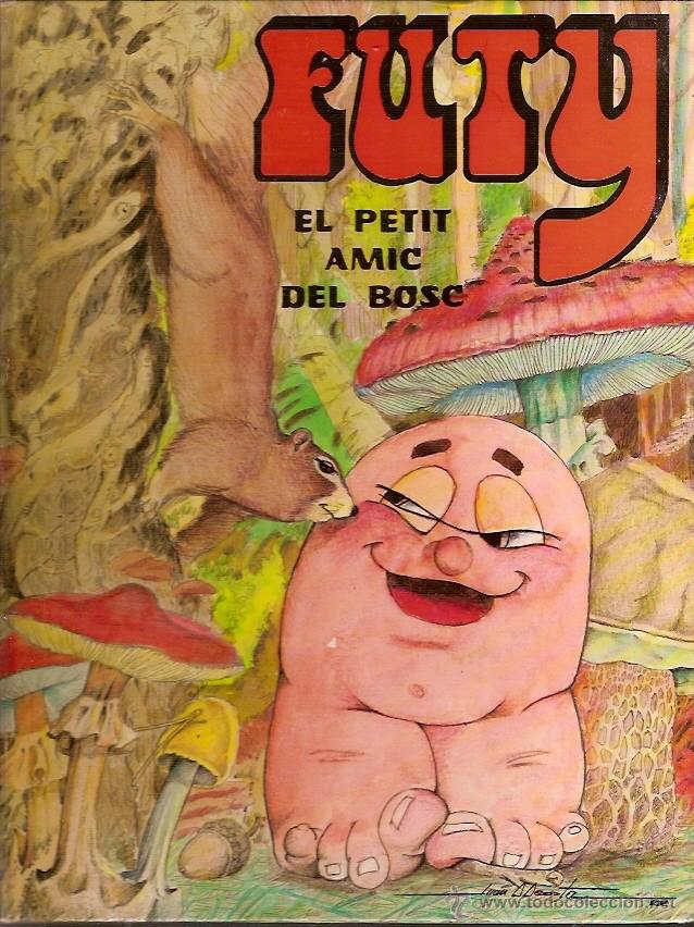 Libros de segunda mano: COMIC FUTY EL PETIT AMIC DEL BOSC - Foto 1