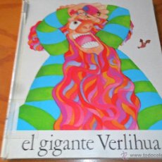 Libros de segunda mano: EL GIGANTE VERLIHUA - CARME SOLE - ED. LA GALERA