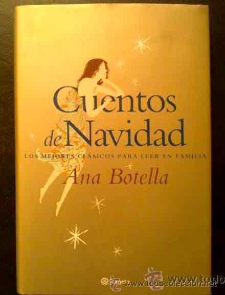 Libros de segunda mano: ANA BOTELLA - CUENTOS DE NAVIDAD - LIBRO - Foto 1