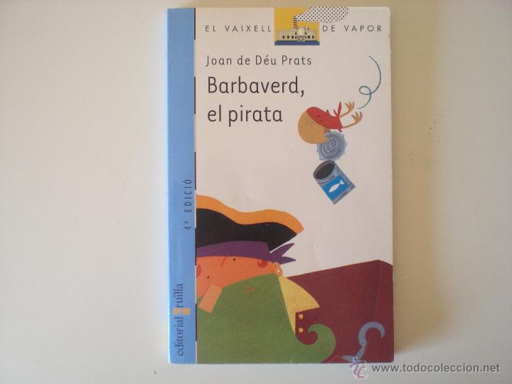 Libros de segunda mano: BARBAVERD, EL PIRATA &ndash; JOAN DE D&Eacute;U PRATS - Foto 1