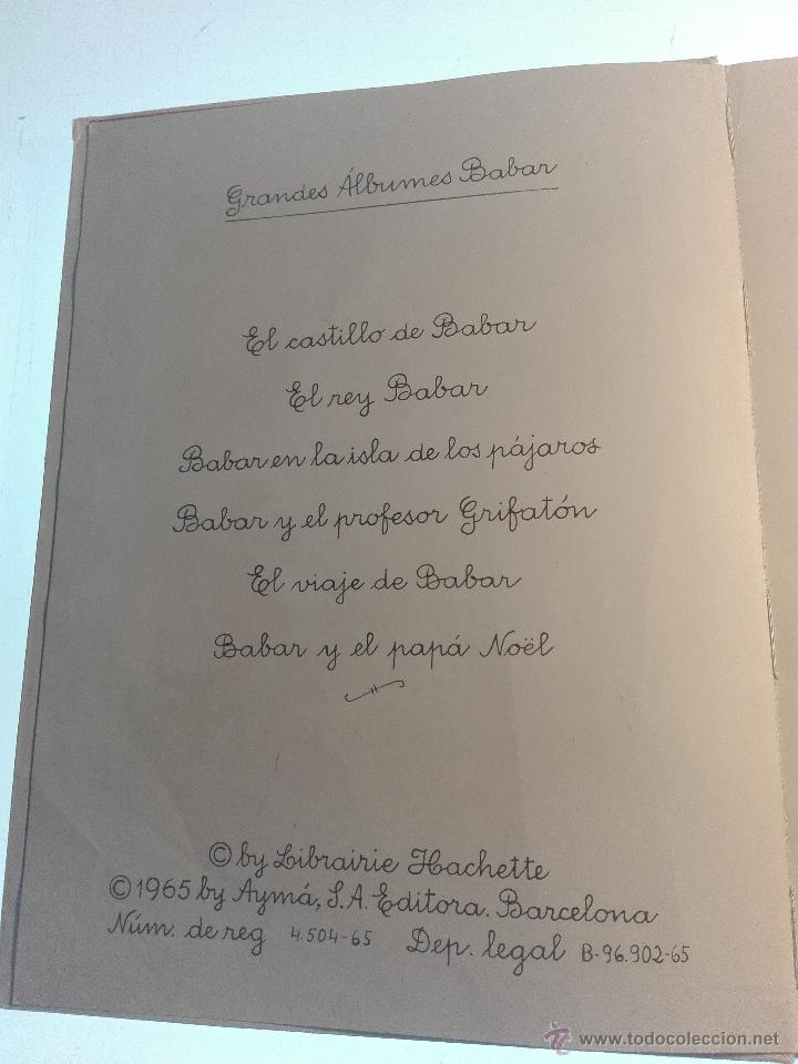 Libros de segunda mano: BABAR Y EL PAPA NOEL - JEAN DE BRUNHOFF - EDITORA AYMA - 1965 - - Foto 2