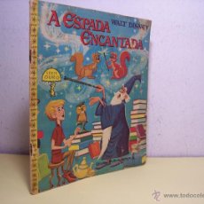 Libros de segunda mano: A ESPADA ENCANTADA (WALT DISNEY) - 1963 . EDICIÓN BRASILEÑA (MERLIN EL ENCANTADOR). Lote 53586337