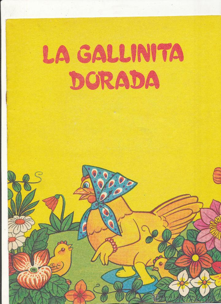 Gebrauchte B&uuml;cher: La Gallinita Dorada. 28x22.