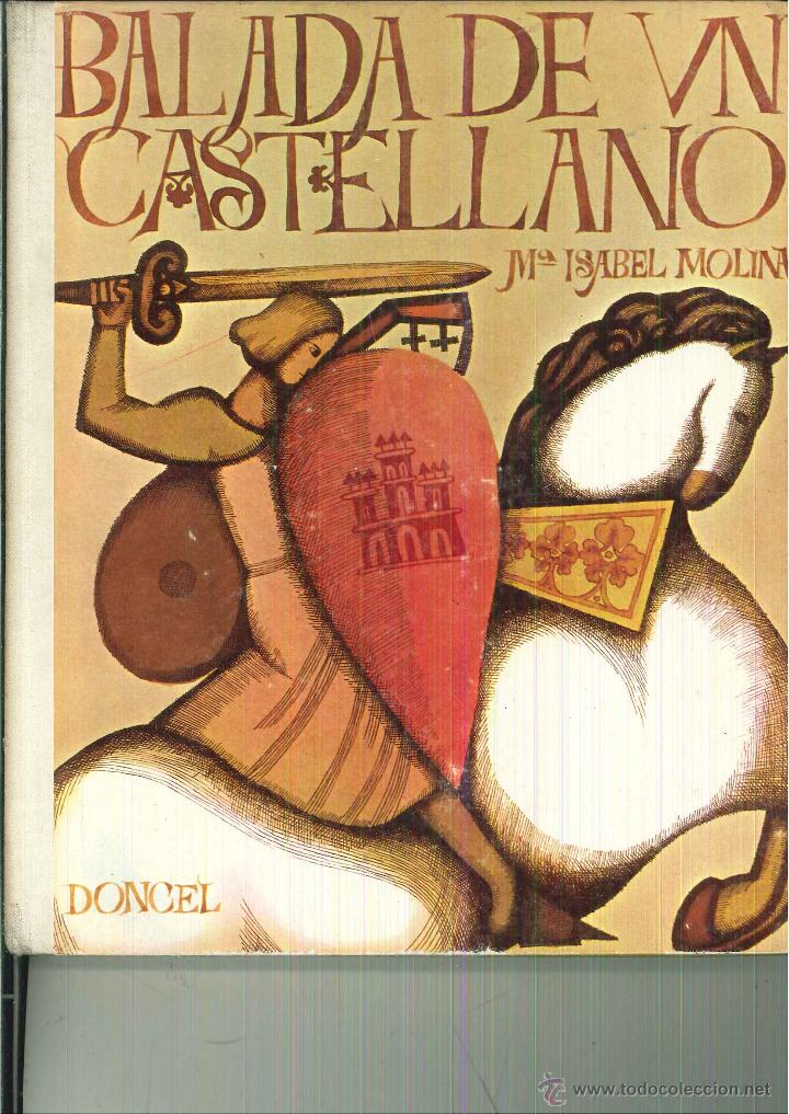 Libros de segunda mano: BALADA DE UN CASTELLANO. M&ordf; Isabel Molina - Foto 1