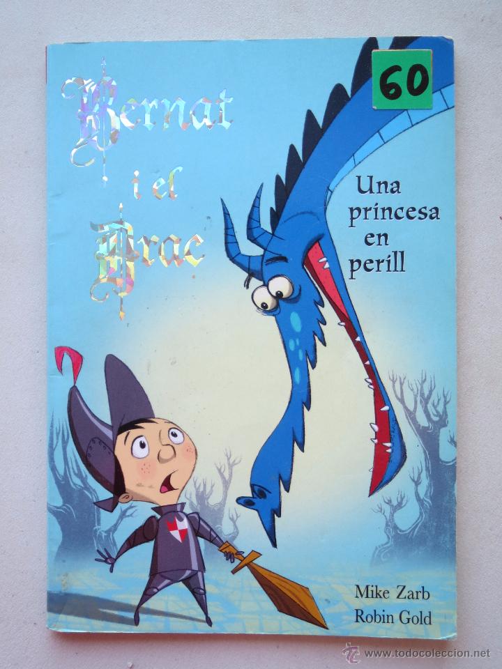 Libros de segunda mano: BERNAT I EL DRAC - UNA PRINCESA EN PERILL - EN CATALAN. - Foto 1