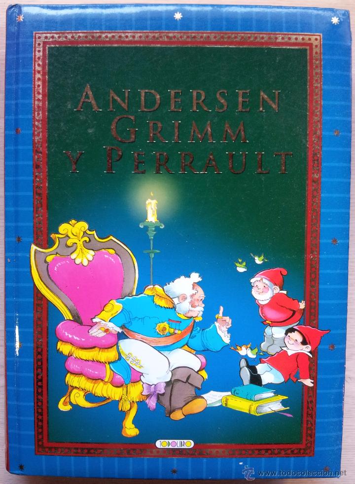 Libros de segunda mano: EL GRAN LIBRO DE ANDERSEN,GRIMM Y PERRAULT - TODOLIBRO 2002 - Foto 1