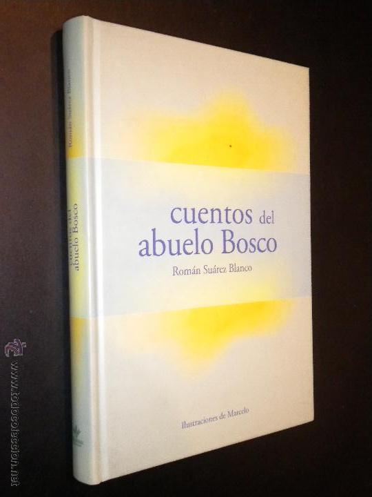 Libros de segunda mano: Cuentos del abuelo Bosco / Roman Suarez Blanco - Foto 1