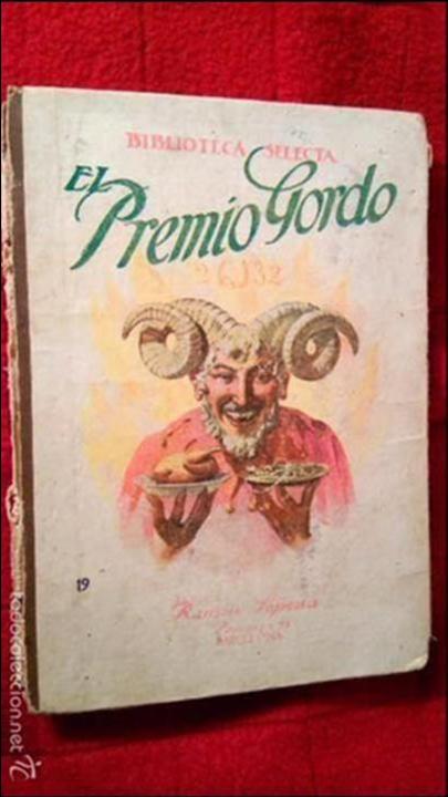 Libros de segunda mano: ANTIGUO LIBRO LIBRITO EL PREMIO GORDO (SELECTA SOPENA, 1942) - Foto 1