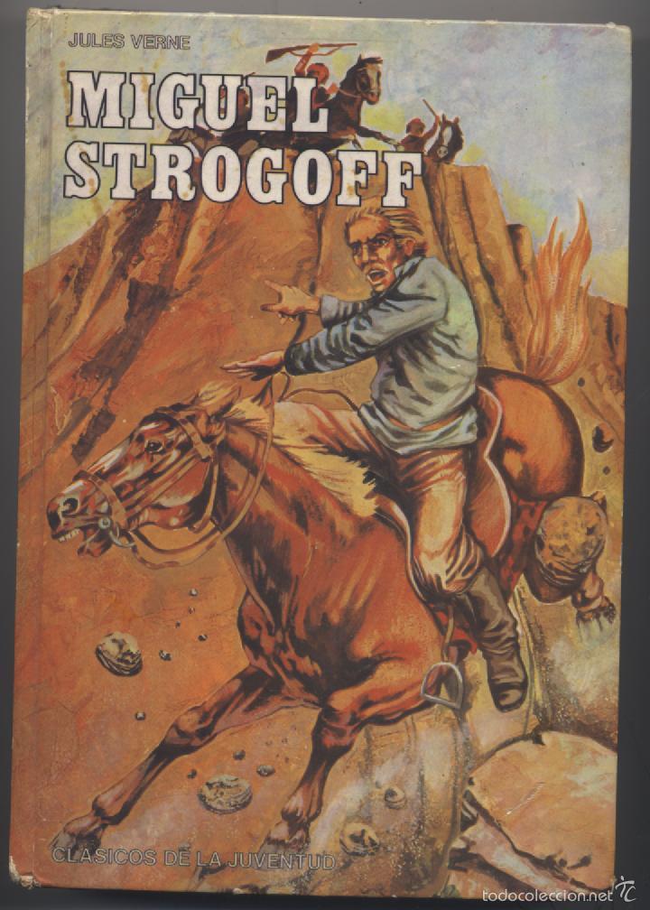 Libros de segunda mano: MIGUEL STROGOFF-JULES VERNE-ESICION 1981 - Foto 1