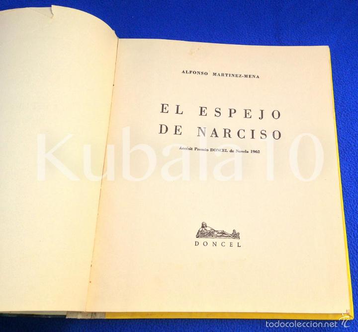 Libros de segunda mano: EL ESPEJO DE NARCISO - ED. DONCEL - ALFONSO MARTINEZ - MENA - Foto 10