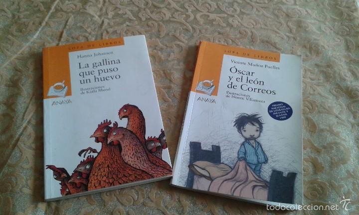 Libros de segunda mano: LA GALLINA QUE PUSO UN HUEVO . SOPA DE LIBROS 57,OSCAR Y EL LEON DE CORREOS