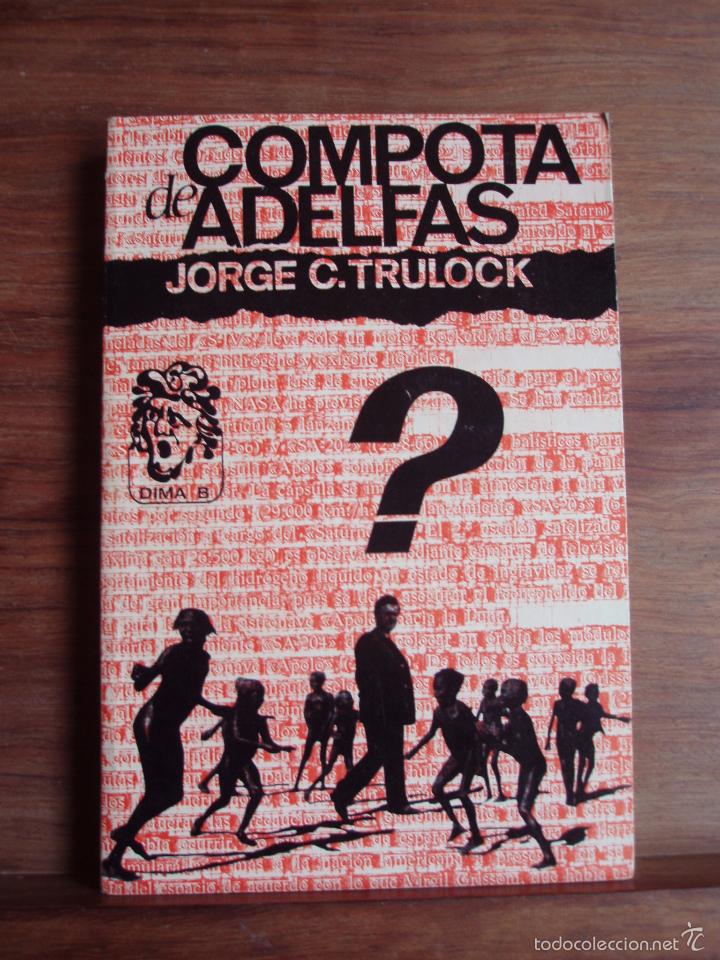 Libros de segunda mano: Compota de adelfas (relatos) - CELA TRULOCK, Jorge - Foto 1