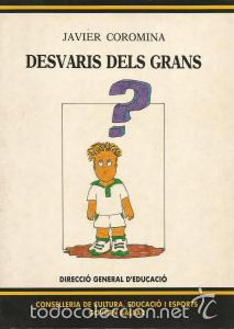 Libros de segunda mano: Desvaris dels grans &ndash; Javier Coromina - Foto 1