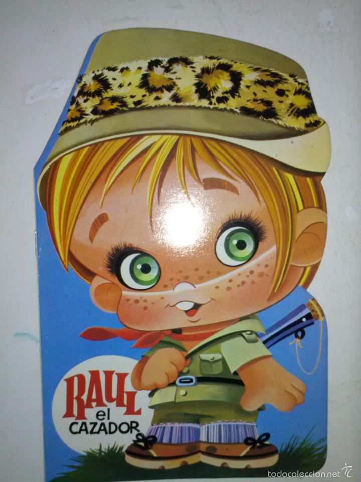 Libros de segunda mano: COLECCION TROQUELADOS OJITOS- N&ordm; 4 -RA&Uacute;L EL CAZADOR- 1986-BELL&Iacute;SIMO-M&ordf; &Aacute;NGELES BATLLE-FLAMANTE-T011