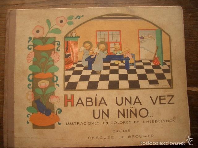 cuento había una vez un niño... ilustrada por - Comprar Libros de