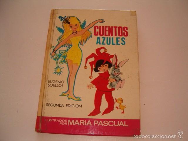 Libros de segunda mano: EUGENIO SOTILLOS (TEXT.). Cuentos Azules. RM75255. - Foto 1